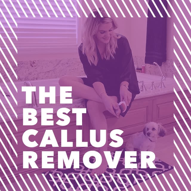 The BEST callus remover!