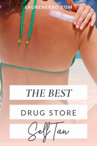 The best self tanning lotions available at drug stores