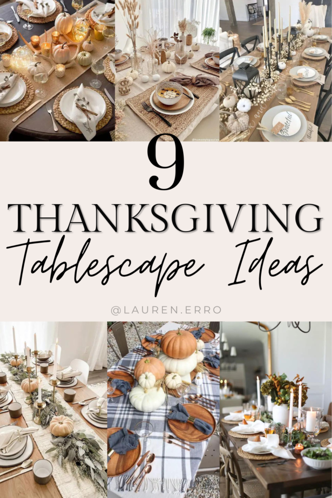 Thanksgiving Tablescape Ideas