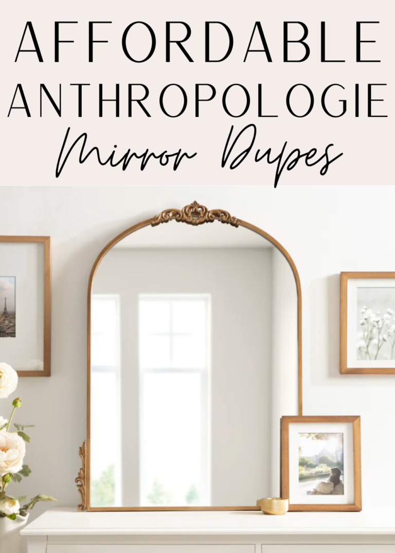 Affordable Anthropologie Mirror Dupes That Are So Good