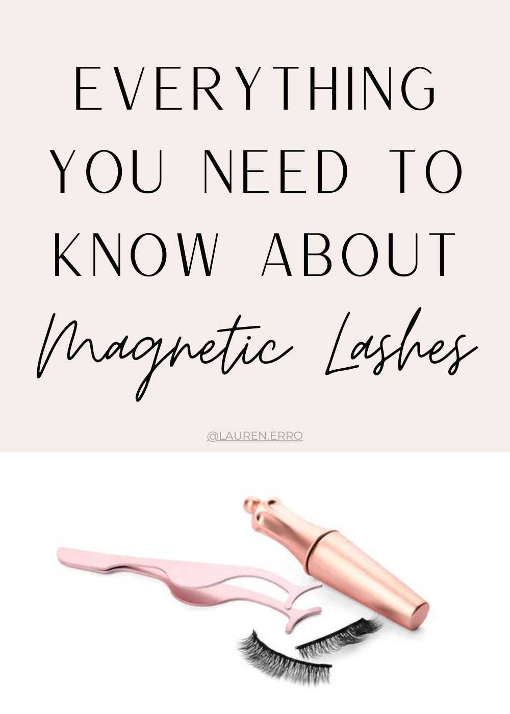 Everything you need to know about magnetic lashes