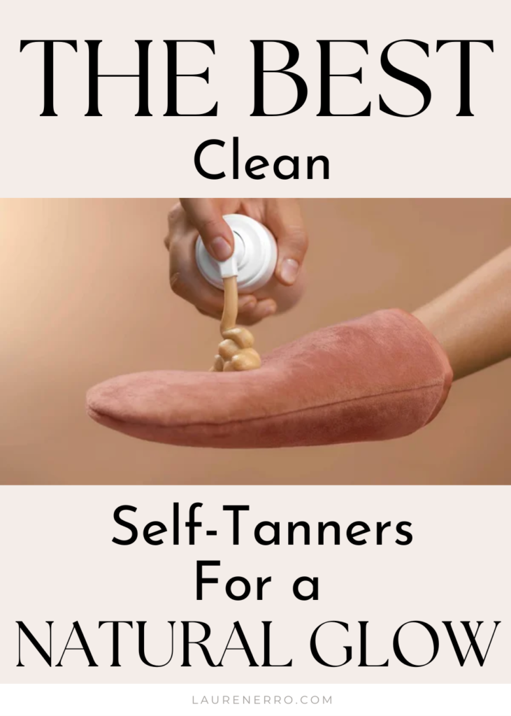 The Best Clean Self Tanners For A Natural Glow
