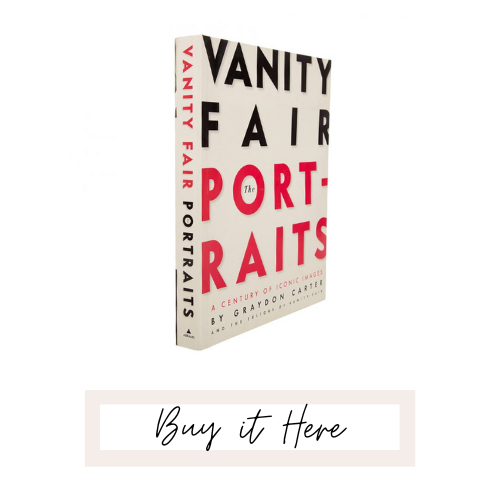 Vanity Fair: The Portraits: A Century of Iconic Images  book