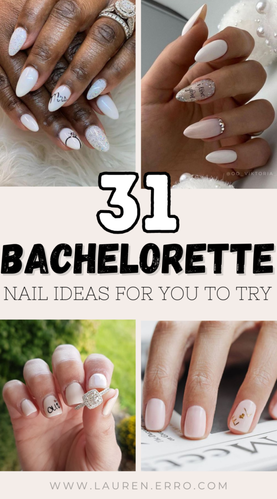 Gorgeous Bachelorette Nail Ideas