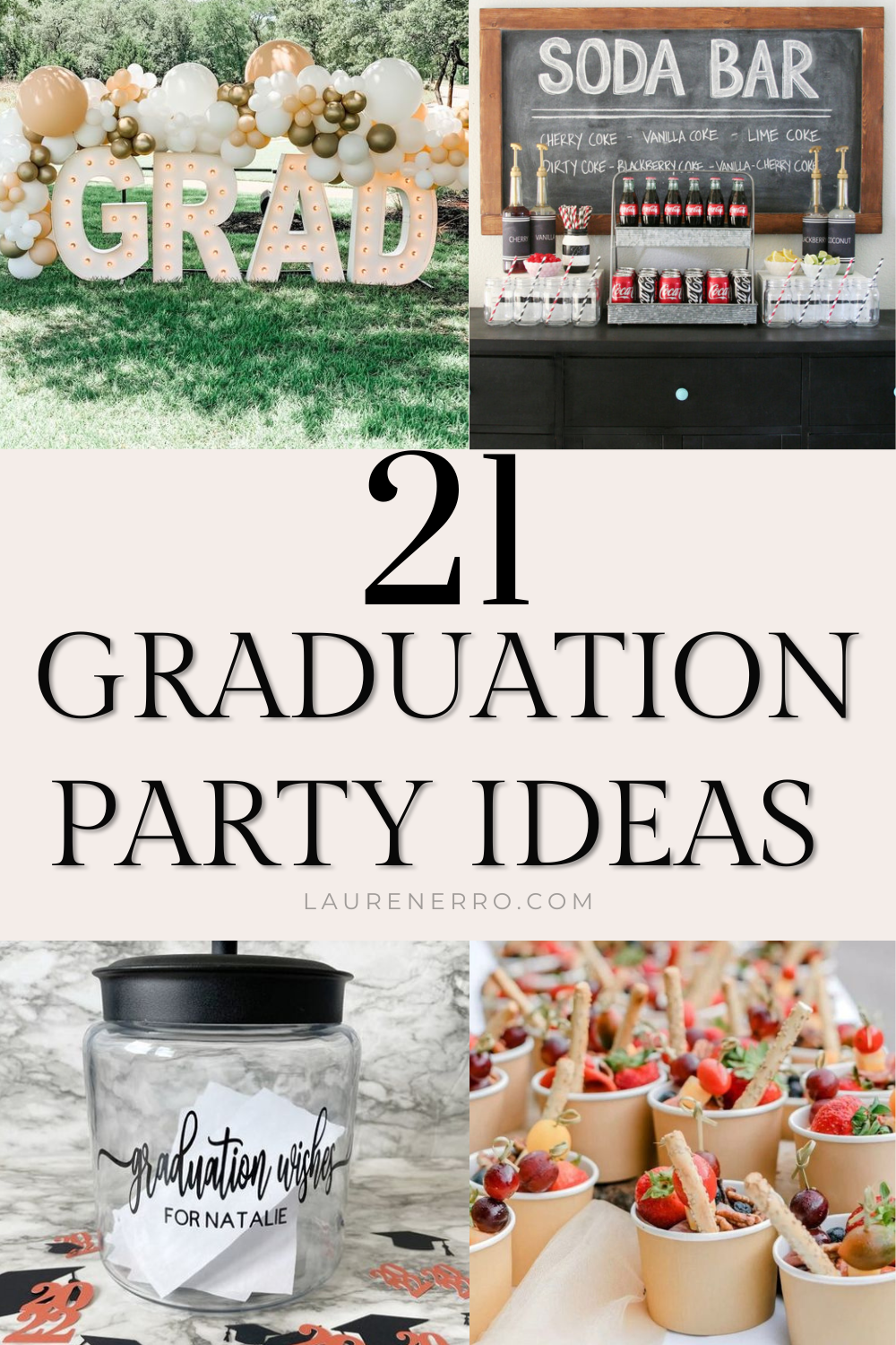 21 High School Graduation Party Ideas