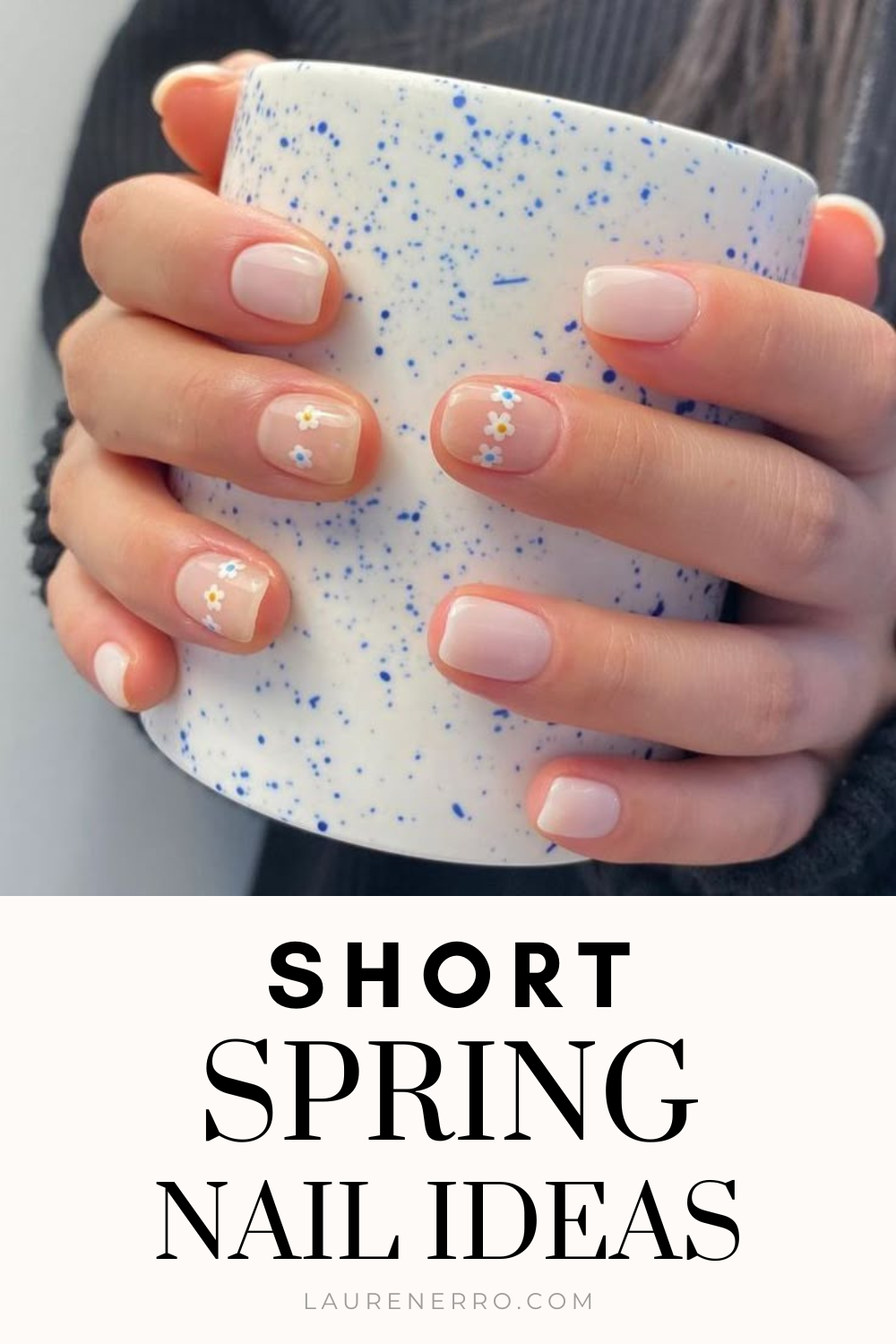 15 Short Spring Nail Ideas